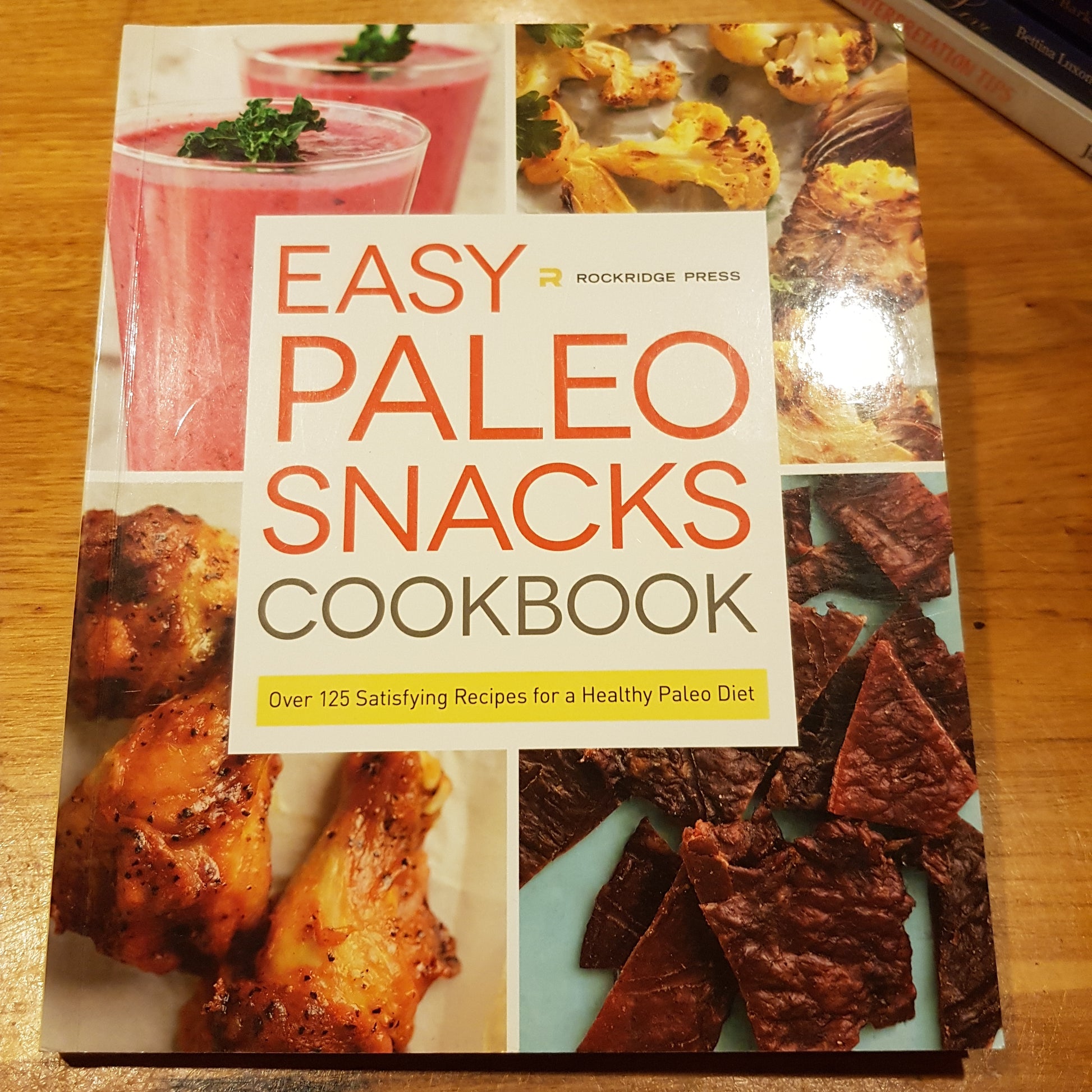 Easy Paleo Snacks - Cookbook